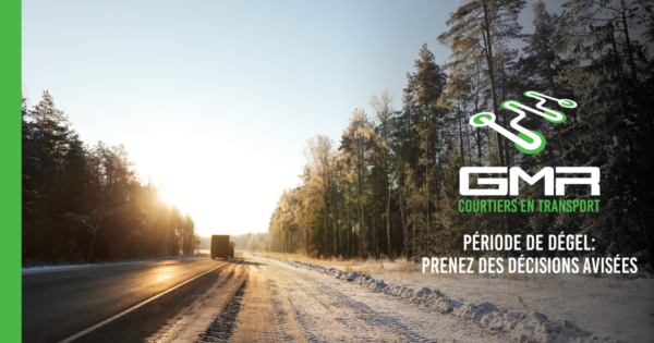 Période de dégel : tirez le meilleur de vos opérations de transport malgré les restrictions en vigueur
