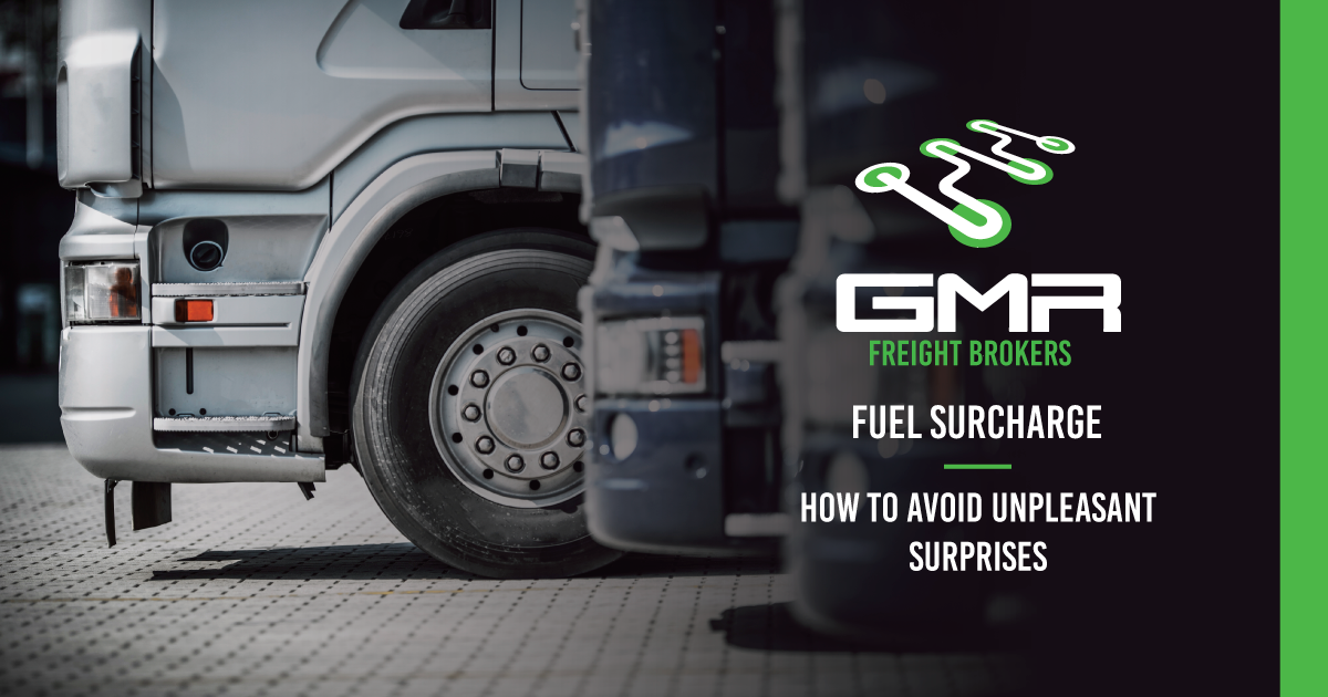 Fuel Surcharge : Prioritizing Transparency to Avoid Unpleasant Surprises